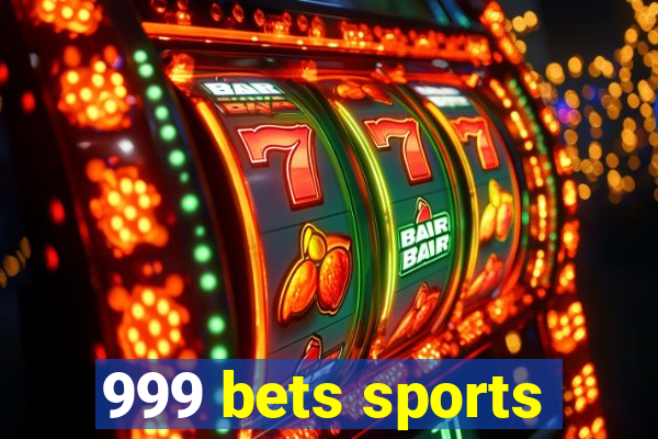 999 bets sports